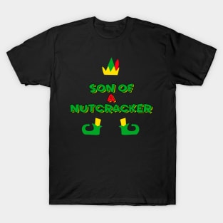 Son of a Nutcracker T-Shirt